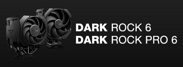 be quiet! introduces Dark Rock Pro 6 and Dark Rock 6: the next generation of silent air cooling