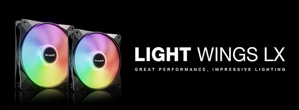 be quiet! introduces Light Wings LX fan series with impressive lighting effects
