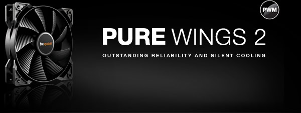 Highest reliability and quiet operation at the best price-performance ratio