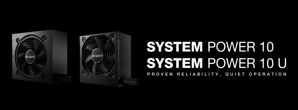 be quiet! System Power 10 series: Reliable and quiet power supply for price-conscious system builders