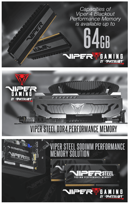 Viper Gaming von Patriot™ mit neuen 32 Gigabyte-Modulen und 64 Gigabyte-Speicherkits der Blackout- und Viper-DDR4-Serien